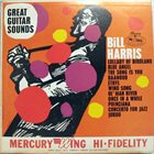 BILL HARRIS (GUITAR) Great Guitar Sounds album cover