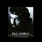 BILL LASWELL Deconstruction: The Celluloid Recordings album cover