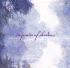 BILL LASWELL In Praise Of Shadows album cover