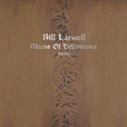 BILL LASWELL Means of Deliverance album cover