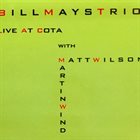 BILL MAYS Live at Cota album cover