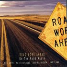 BILL MAYS Road Work Ahead - On The Road Again album cover