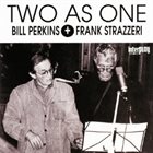 BILL PERKINS Two as One album cover