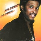 BILL SUMMERS Bill Summers & Summers Heat : On Sunshine album cover