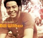 BILL WITHERS Ain't No Sunshine: The Best Of album cover