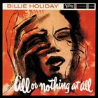 BILLIE HOLIDAY All or Nothing at All, Volume 1 album cover