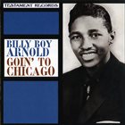 BILLY BOY ARNOLD Goin' To Chicago album cover