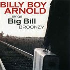 BILLY BOY ARNOLD Sings Big Bill Broonzy album cover