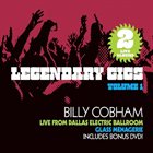 BILLY COBHAM Legendary Gigs Vol.1: Live From Dallas Electric Ballroom album cover