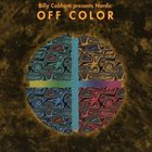 BILLY COBHAM Off Color (with Nordic) album cover