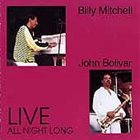 BILLY MITCHELL (KEYBOARDS) Live – All Night Long album cover