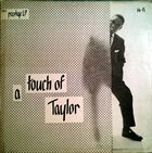 BILLY TAYLOR A Touch of Taylor album cover