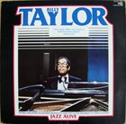 BILLY TAYLOR Jazz Alive : The Billy Taylor Trio In Live Performance album cover
