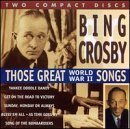 BING CROSBY Those Great World War II Songs album cover
