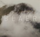 BLAER Blaer album cover