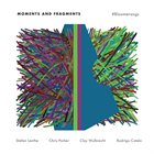 BLOOMERANGS (#BLOOMERANGS) Moments and Fragments album cover