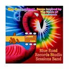 BLUE ROAD RECORDS STUDIO SESSIONS BAND Re-Imagine: Songs Inspired by the Music of Woodstock album cover