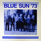 BLUE SUN Blue Sun '73 album cover