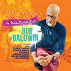 BOB BALDWIN Newurbanjazz 3 / an Urbansmooth Suite album cover