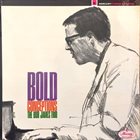 BOB JAMES The Bob James Trio : Bold Conceptions album cover