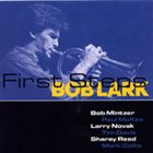 BOB LARK First Steps album cover