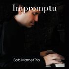 BOB MAMET Impromptu album cover