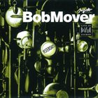 BOB MOVER Yesterdays album cover