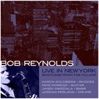 BOB REYNOLDS Live In New York album cover