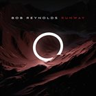 BOB REYNOLDS Runway album cover