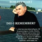 BOB STEWART (VOCALS) Did I Remember album cover