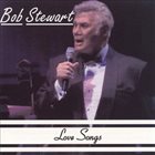 BOB STEWART (VOCALS) Love Songs album cover