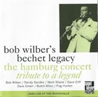 BOB WILBER The Hamburg Concert - Tribute To A Legend album cover