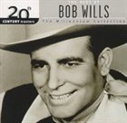 BOB WILLS 20th Century Masters: The Millennium Collection: The Best of Bob Wills album cover