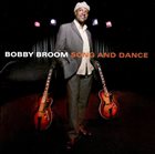 BOBBY BROOM Song and Dance album cover