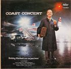 BOBBY HACKETT Bobby Hackett And His Jazz Band : Coast Concert album cover