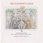 BOBBY MCFERRIN The Elephant's Child (with Jack Nicholson) album cover