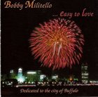 BOBBY MILITELLO Easy to Love album cover