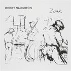 BOBBY NAUGHTON Zoar album cover