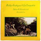 BOBBY RODRIGUEZ (FLUTE) Salsa At Woodstock Recorded Live album cover