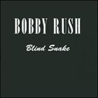 BOBBY RUSH Blind Snake album cover