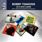 BOBBY TIMMONS Six Classic Albums album cover