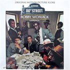 BOBBY WOMACK Across 110th Street (with J.J. Johnson) album cover