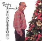 BOBBY WOMACK Traditions album cover