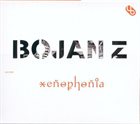 BOJAN Z (BOJAN ZULFIKARPAŠIĆ) Xenophonia album cover