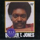 BOOKER T. JONES Try And Love Again album cover