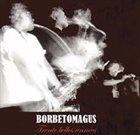 BORBETOMAGUS Trente Belles Années album cover