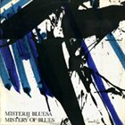 BOŠKO PETROVIĆ B. P. Convention, Zagrebački Solisti : Misterij Bluesa (Mistery Of Blues) album cover