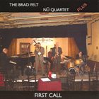BRAD FELT First Call album cover