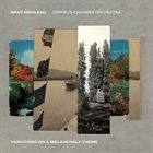BRAD MEHLDAU Variations on a Melancholy Thème album cover