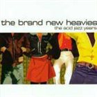 THE BRAND NEW HEAVIES The Acid Jazz Years album cover